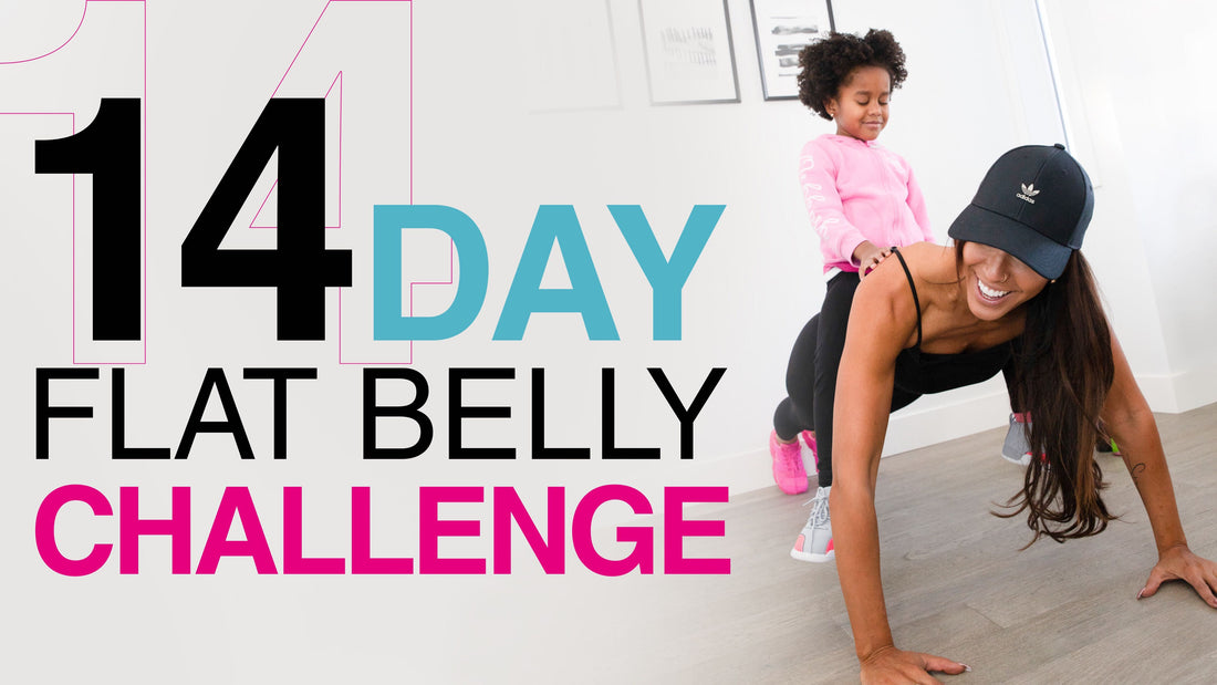 14 Day Flat Belly Challenge